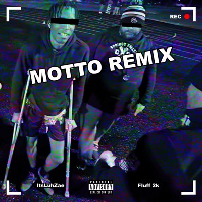 Motto (feat. Fluff 2k) [Remix] - Single