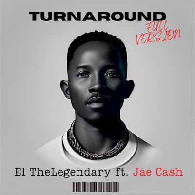 Turnaround (feat. Jae Cash) - Single