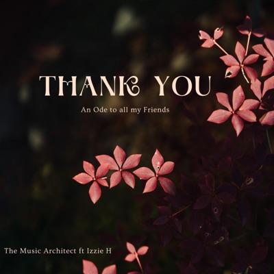 Thank You (feat. Izzie H) - Single