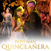 Quinceañera - Single - Papo Man