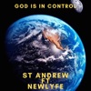 God Is in Control (feat. Newlyfe) - Single