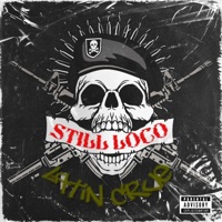 Still Loco - Single - Latin Crue