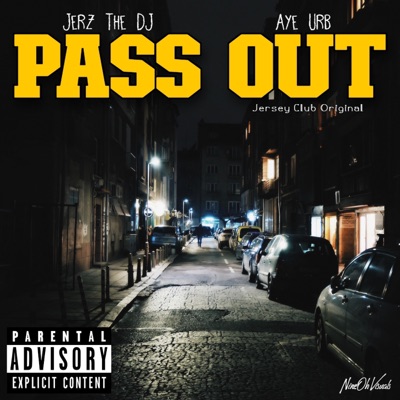 Pass Out (feat. Ay Urbvn) - Single
