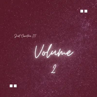 Listen to Volume 2 by Just Creative 111