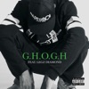 G.H.O.G.H (feat. Surfa) - Single