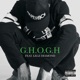 G H O G H feat Surfa Single