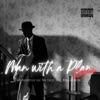 Man with a plan remix (feat. Pro CHxLD, Rahz & Mabuda Banger) - Single