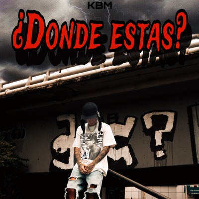 Dónde Estás? (feat. Astrho Beat) - Single