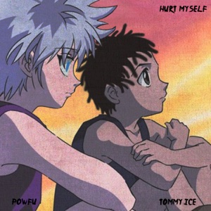 hurt myself (feat. Powfu) - Single