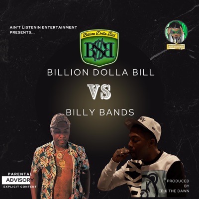 Billion Dolla Bill vs Billy Bands - Single