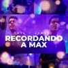 Recordando A Max - Single