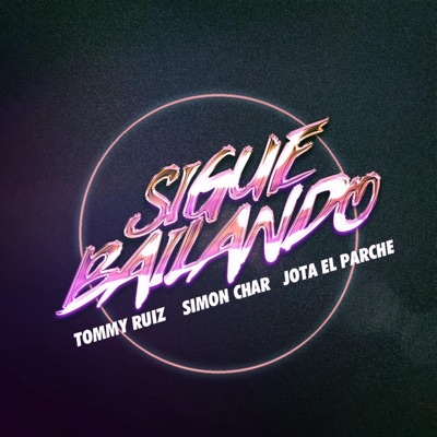 Sigue Bailando - Single