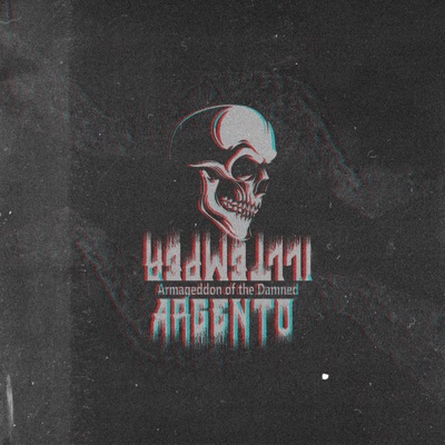 Armageddon of the Damned (feat. Illtemper) - Single
