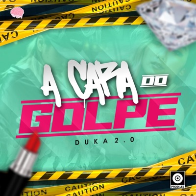 A Cara do Golpe - Single
