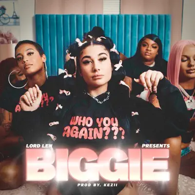 Listen to Biggie - Single by Lord Len