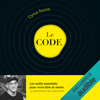 Le code: Les outils essentiels pour vivre libre et serein - Cyrus North