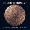 Bruce Dickinson - The Mandrake Project Grafik