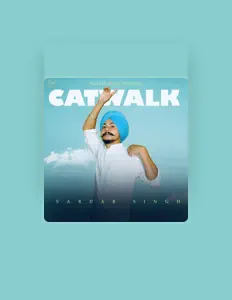 聆聽 Sardar Singh、觀看音樂影片、閱讀小傳、查看巡演日期等！