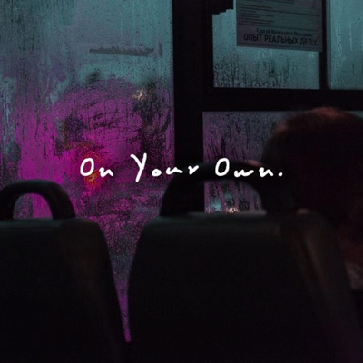 On Your Own - Single