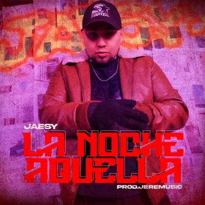 La Noche Aquella (feat. JereMusic Studio) - Single