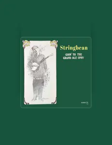 Escucha a String Bean, mira vídeos musicales, lee la biografía, consulta fechas de giras y mucho más.