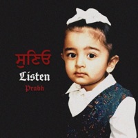 Listen - Single - Prabh Singh, Jay Trak & Rooh Sandhu