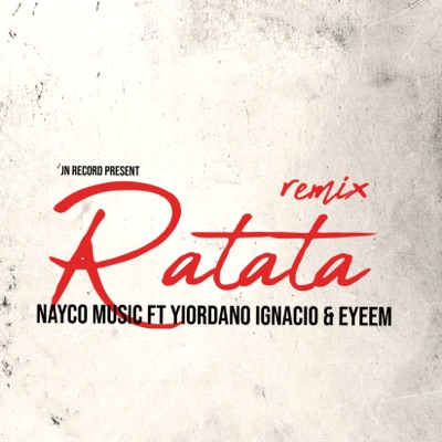 Ratata (Remix) - Single