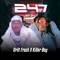 247 (All Day) [feat. Killer Boy] - CRILT FROSH lyrics