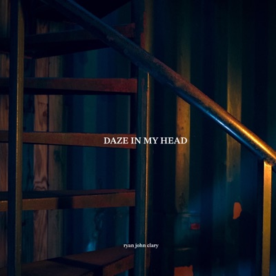 Daze In My Head - Single