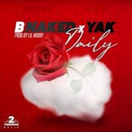 Daily (feat. Yak Let It Bang) B-Naked