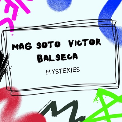 MYSTERIES (feat. Victor Balseca) - Single