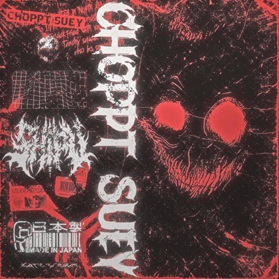 Choppt Suey - Single