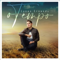 O Tempo - Lucas Ernandy