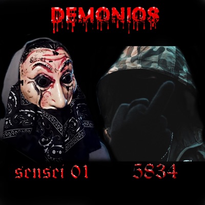 Demonios (feat. SENSEI.01) - Single