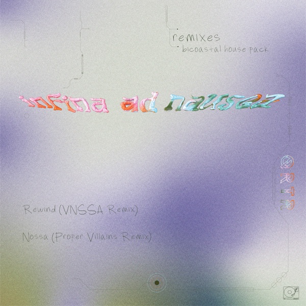 Infina Ad Nausea: The Remixes (Bicoastal House Pack) - EP