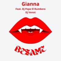 Bésame (feat. Dj Pepe El Rumbero & Dj Venot) - Single - Gianna Simonte