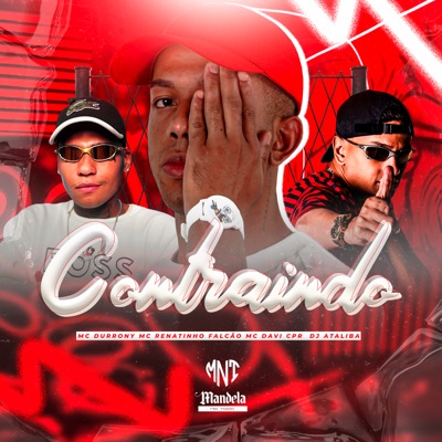 Contraindo (feat. MC Durrony) - Single