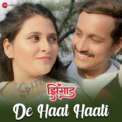 De Haat Haati (From "Zingad") - Single