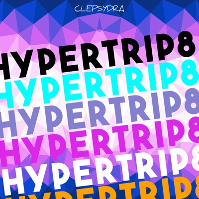 Hypertrip 8