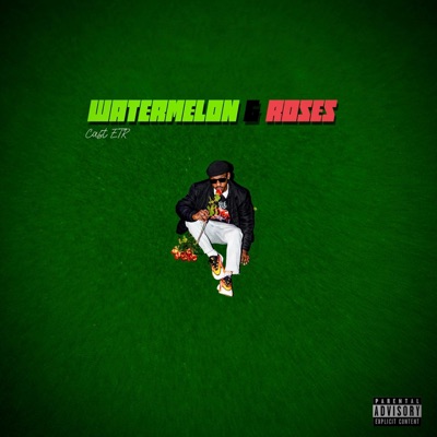 Watermelon & Roses - EP