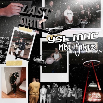 Last Drill (feat. MBE Yikes) - Single