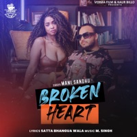 Broken Heart - Single - Mani Sandhu