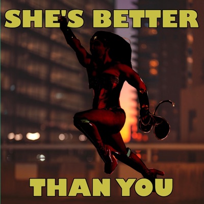 She's Better Than You - Single