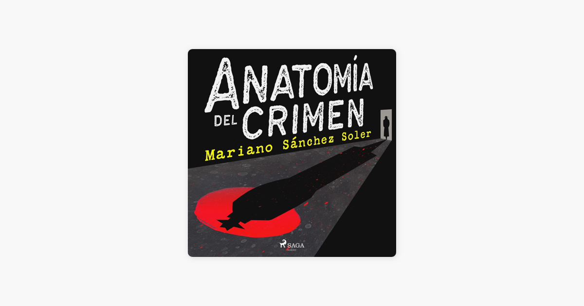 ‎Anatomía del crimen: Guía de la novela y el cine negros (Unabridged ...
