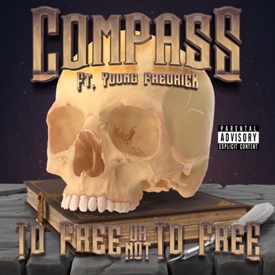 To Free or Not To Free (feat. Young Fredrick) - Single