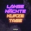 LANGE NÄCHTE KURZE TAGE - Single