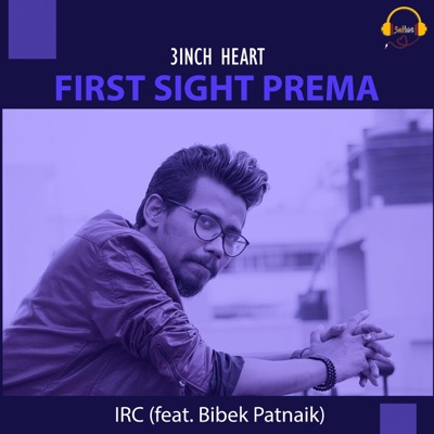First Sight Prema (feat. Bibek Patnaik) - Single