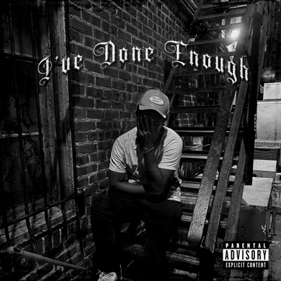 I've Done Enough - EP