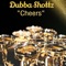 Cheers - Dubba Shottz lyrics