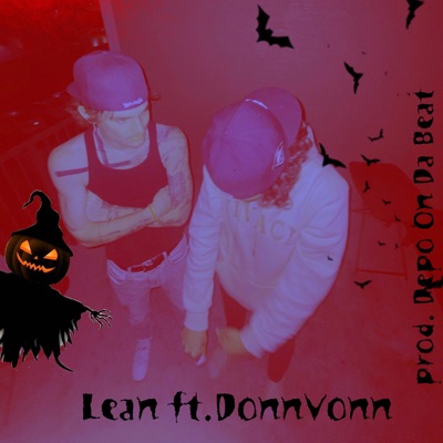 Lean (feat. DonnVonn) - Single